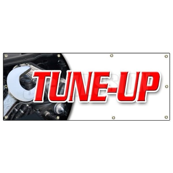 TUNE UP BANNER SIGN repair diagnosis fix check engine change oil signs
